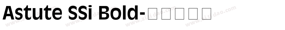 Astute SSi Bold字体转换